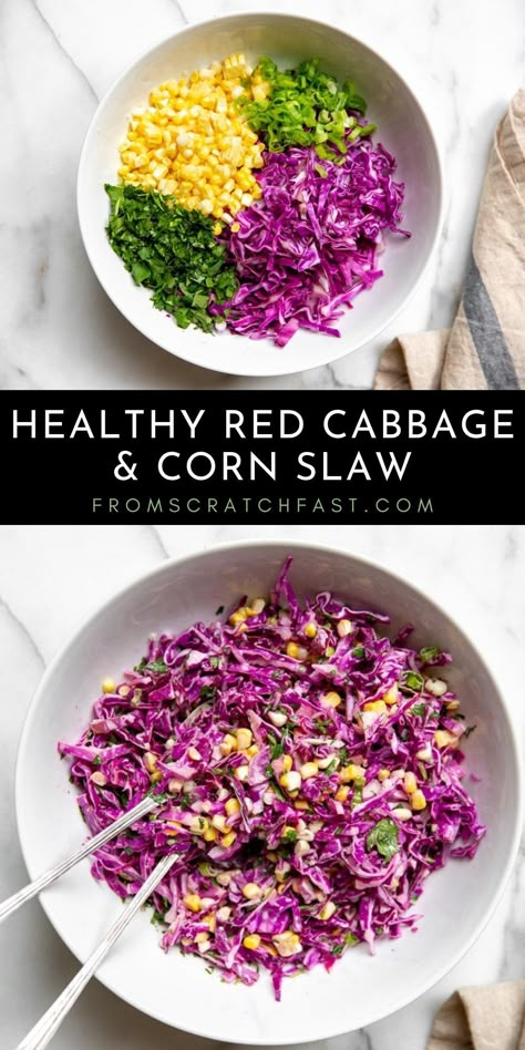 Red Cabbage Corn Salad, Shredded Red Cabbage Recipes, Red Cabbage Bowl, Corn Cabbage Slaw, Recipes With Red Cabbage Meals, Red Cabbage Tacos, Purple Cabbage Slaw For Tacos, Red Cabbage Taco Slaw, Meals With Red Cabbage