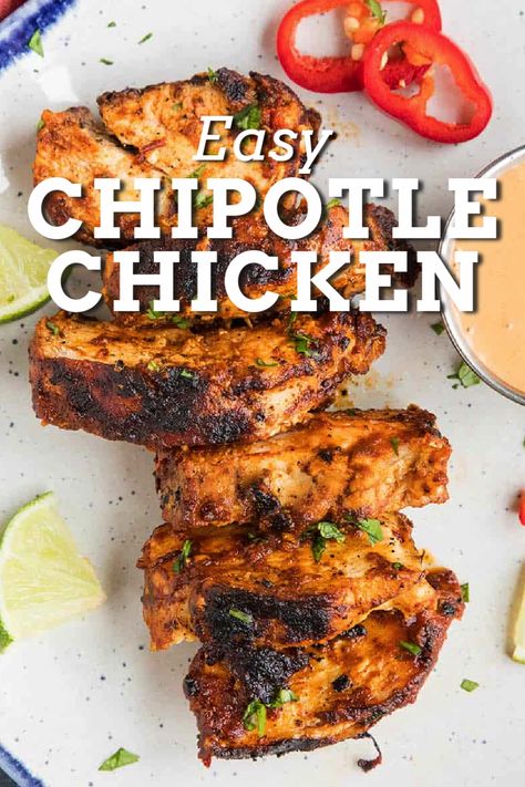 Adobe Chipotle Chicken, Recipes With Chipotle Sauce, Easy Chipotle Chicken, January Meals, Chipotle Chicken Recipe, Chipotle Chicken Marinade, Chipotle Copycat Recipes, Chipotle Recipes Chicken, Chipotle Recipes