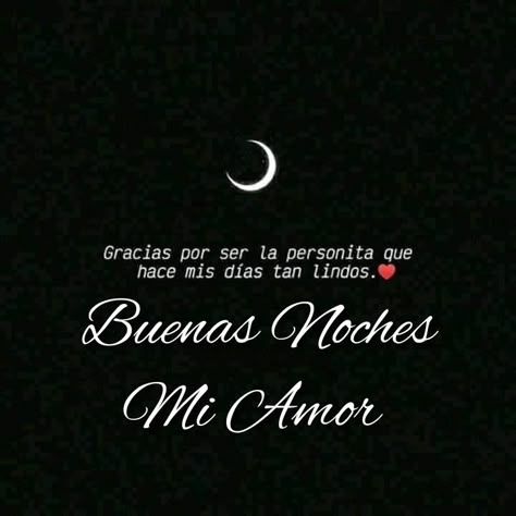 Night Love Quotes, Cute Spanish Quotes, Night Love, Love Phrases, Spanish Quotes, Romantic Quotes, Love Messages, Kiss Me, Good Night