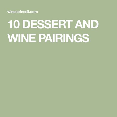 Wine And Dessert Pairing, Dessert Wine Pairing, Wine Tasting Food, Popcorn Dessert, Charcuterie Party, Apple Crisp Cheesecake, Plain Cheesecake, Riesling Wine, Pecan Desserts