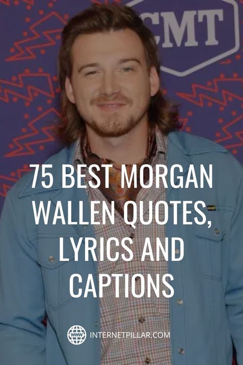 Country Lyric Tattoos For Couples, Morgan Wallet Quotes, Morgan Wallen Song Lyrics Quotes, Country Music Lyrics Tattoos, Morgan Wallen Love Quotes, Best Morgan Wallen Lyrics, Morgan Wallen Concert Captions For Instagram, I Love You Morgan Wallen Lyrics, Summer Song Lyrics Quotes