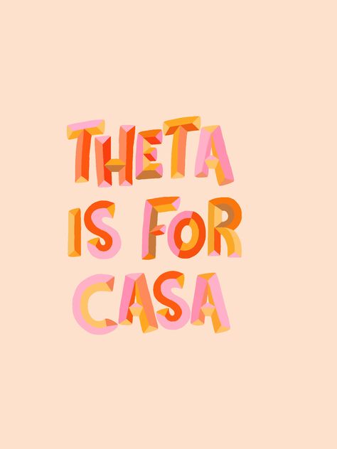 Casa Philanthropy Kappa Alpha Theta, Kappa Alpha Theta Philanthropy, Theta Graphic, Kappa Alpha Theta Aesthetic, Kappa Alpha Theta Graphic, Sorority Socials, Philanthropy Shirts, Big Little Paddles, Theta Phi Alpha