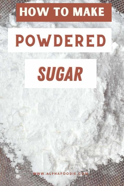 How to make powdered sugar at home using the sugar of your choice; this homemade powdered sugar is simple to make and perfect to use anywhere you would use regular icing sugar/confectioners sugar! Icing Sugar Recipe, Homemade Powdered Sugar, Diy Frosting, Powdered Sugar Recipes, Homemade Milk Chocolate, Make Powdered Sugar, Diy Icing, Powdered Sugar Frosting, Powdered Sugar Substitute