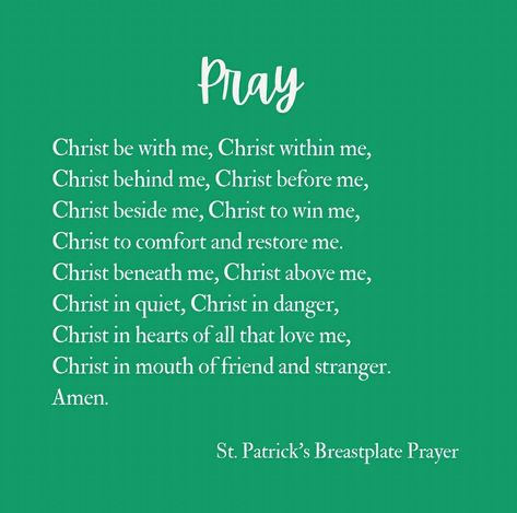 St Patrick's Breastplate Prayer | St Patrick's Day | March 17th | Spring | littlewaychapel March 17th, That's Love, St Patrick, St Patricks Day