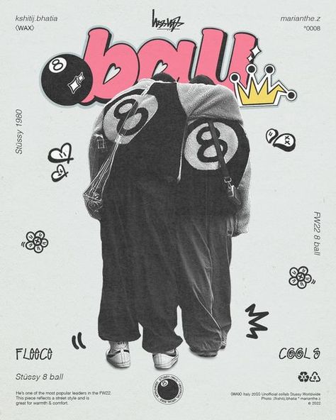 Graffiti Style Graphic Design, Clothing Brand Poster Graphic Design, Street Style Poster Design, Hiphop Graphic Design, 8 Ball Stussy, Collab Poster, Hiphop Aesthetic, Photoshop Poster Design, Concert Poster Design