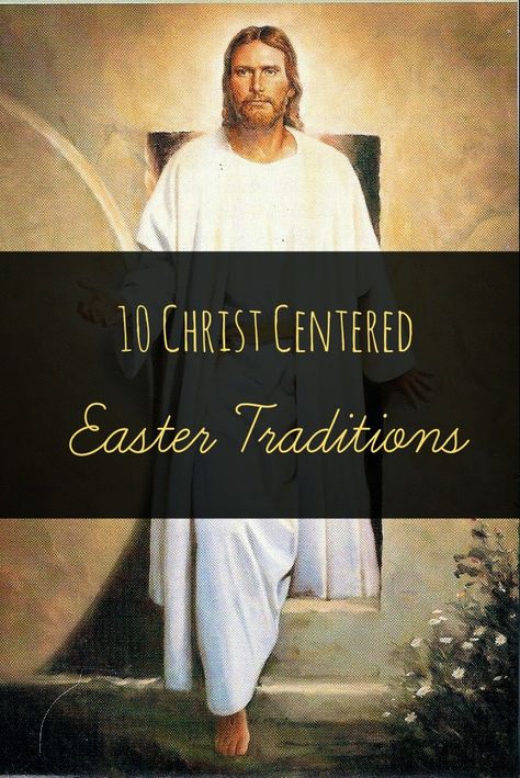 10 Christ Centered Easter Traditions! A great ways to teach your family the true meaning of Easter! #Easter #traditions #family Lds Easter Activities, Christ Centered Easter Decorations, Lds Easter, Christ Easter, Catholic Easter, Christ Centered Easter, Easter Lessons, Easter Week, Resurrection Day