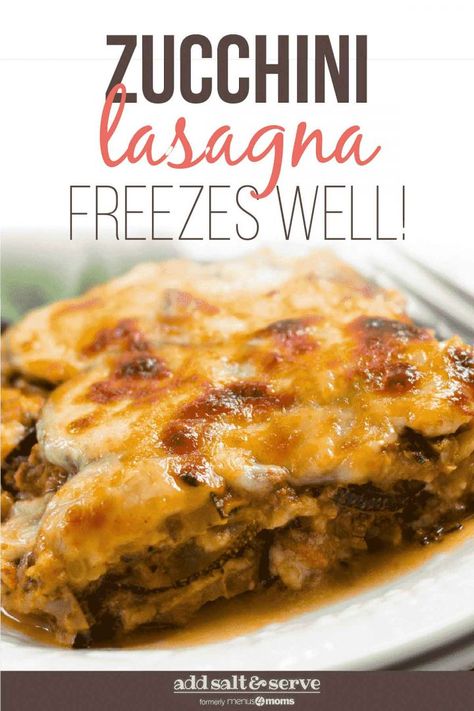 Freezer Zucchini Lasagna, Freezer Friendly Zucchini Recipes, Freezer Zucchini Recipes, Zucchini Freezer Meals, Zucchini Recipes To Freeze, Zucchini Freezer Recipes, Freezer Zucchini, Caserole Recipes, Freezer Casseroles