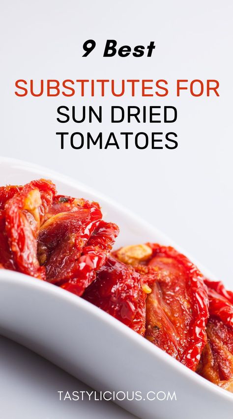 best substitute for sun dried tomatoes | what can be used instead of sun dried tomatoes | sun dried tomatoes alternative | substitute for sun dried tomatoes in salad | summer dinner recipes | healthy lunch ideas | dinner ideas | breakfast ideas | easy healthy dinner recipes How To Make Sundried Tomatoes, Substitute For Sun Dried Tomatoes, How To Use Sun Dried Tomatoes, Diy Sundried Tomatoes, Diy Sundried Tomatoes In Oil, Make Sundried Tomatoes, Sun Dried Tomato Recipes, Breakfast Ideas Easy Healthy, Substitute Ingredients