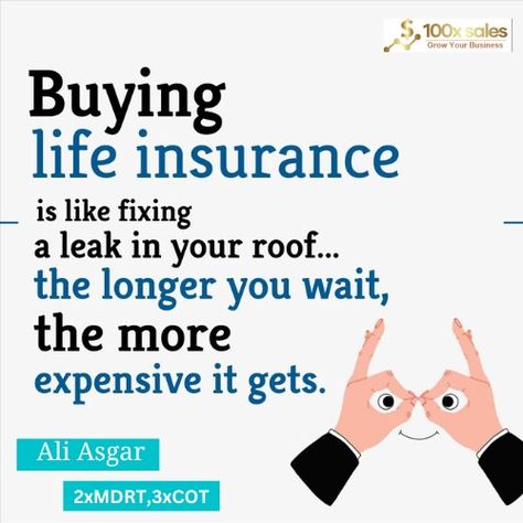 Buying life insurance is like fixing a leak in your roof... Life Insurance Sales, Life Insurance Facts, Insurance Sales, Life Insurance Policy, Insurance Policy, Growing Your Business, Life Insurance, Investment, Roof