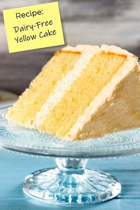 Dairy-Free Yellow Cake Recipe Dairy Free Yellow Cake Recipe, Vegan Yellow Cake, Dairy Free Vanilla Cake, Gluten Free Yellow Cake, Dairy Free Cake Recipe, Dairy Free Buttercream, Gluten Free Vanilla Cake, Dairy Free Baking, Yellow Cake Recipe