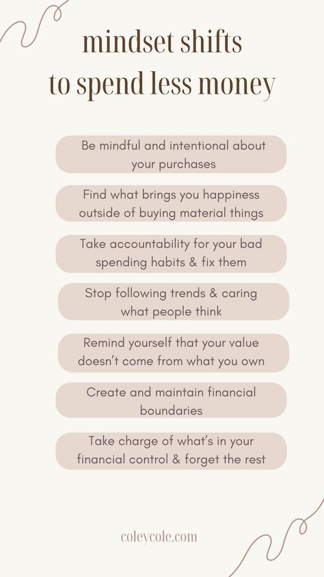 Let's talk about how to save money and spend less. We live in a world where we're constantly hit by ads from companies and influencers trying to get us to buy something. We need to be more mindful with our purchases because this rampant consumerism is having negative effects. We're going into debt, creating clutter in our homes, and not to mention, the disastrous effects it has on our planet. If nothing else, use these money mindset shifts to improve your finances & your relationship with money. How To Not Spend Money Tips, How To Stop Spending Money Tips, Spending Less Money, How To Be Good With Money, Motivation For Saving Money, Save Money Motivation, How To Be Less Negative, Smart With Money, How To Spend Money Wisely