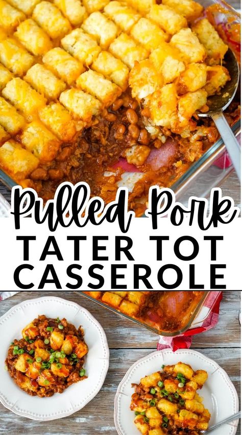 Pulled pork tater tot casserole combines leftover pulled pork, baked beans, cheddar cheese and tater tots for a budget friendly leftover makeover your whole family will love. What Can I Make With Leftover Pulled Pork, Shredded Pork Tater Tot Casserole, Bbq Pork Tater Tot Casserole, Bbq Pulled Pork Casserole, What To Do With Leftover Bbq Pulled Pork, Pulled Pork Loaded Tater Tots, Leftover Bbq Pulled Pork Ideas, Pull Pork Casserole, Bbq Pork Casserole