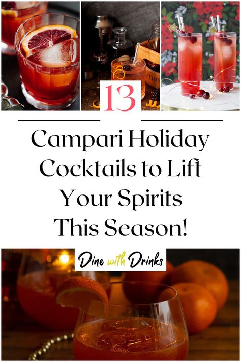 Collage of 4 campari holiday cocktails. Cocktails With Campari, Campari Drinks Cocktails, Campari Cocktail Recipes, Campari Drinks, Sparkling Wine Drinks, Campari Cocktail, Campari Cocktails, Cocktail Night, Winter Cocktails