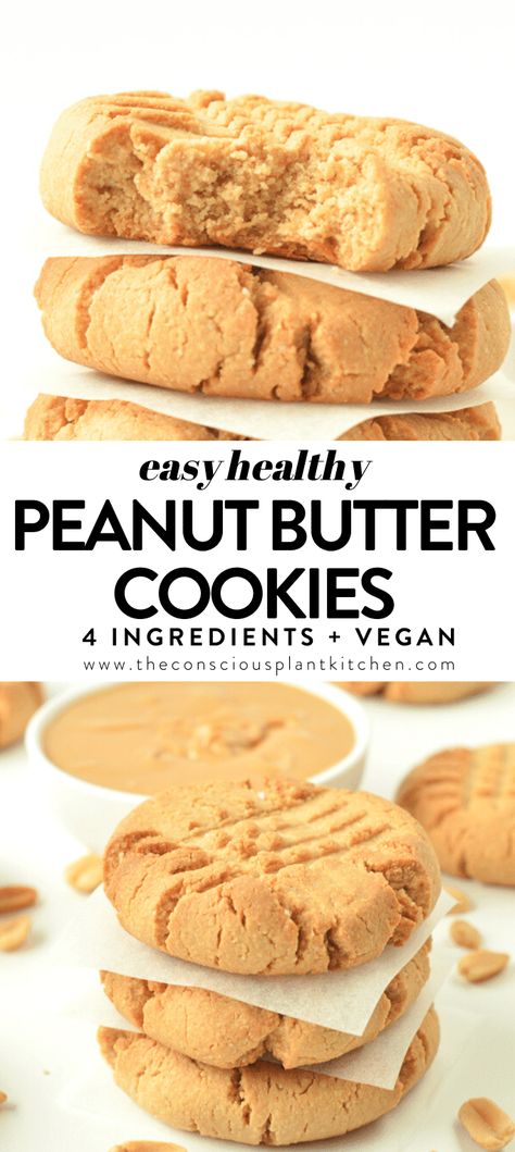 Peanut Butter Cookies 4 Ingredients, Conscious Plant Kitchen, Healthy Peanut Butter Cookies, Butter Cookies Easy, Vegan Peanut Butter Cookies, Easy Peanut Butter Cookies, Postre Keto, Plant Kitchen, Vegan Peanut Butter