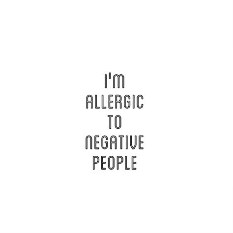 Favorite allergy :-) People Who Block You Quotes, Allergic To People, Nosey People, Negative People Quotes, Blocking People, Vision 2024, Toxic People Quotes, Cinder Blocks, Blue Quotes