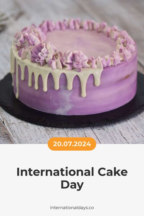 Cake is the food of champions, so let's celebrate National Cake Day by baking our favorite cake and sharing it with our friends! Fertility Day, United Nations Day, Bacon Day, Sandwich Day, Cheese Day, Poetry Day, Education Day, Tree Day, Ice Cream Day