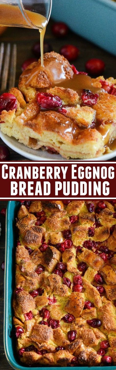 Cranberry Eggnog Bread Pudding sponsored by Handsome Farm Eggs: kick off the holidays with this rich bread pudding with cranberries, eggnog, cinnamon and a generous pour of buttery rum sauce! Mimosa Christmas, Vanilla Sauce Recipe, Eggnog Cinnamon Rolls, Eggnog Custard, Cinnamon Roll Bread Pudding, Eggnog Bread Pudding, Bread Pudding With Vanilla Sauce, Christmas Morning Breakfast Casserole, Eggnog Bread