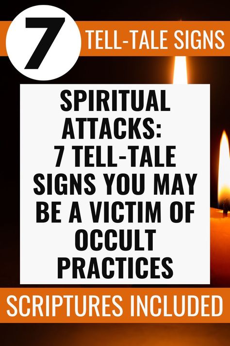 Spiritual Attacks: 7 Tell-Tale Signs You May Be a Victim of Occult Practices | christianyouthmagazine.com Occult Practices, Occult Meaning, True Love Waits, Spiritual Warfare Prayers, Spiritual Attack, Names Of Jesus Christ, Study Scripture, Christian Dating, Encouraging Scripture