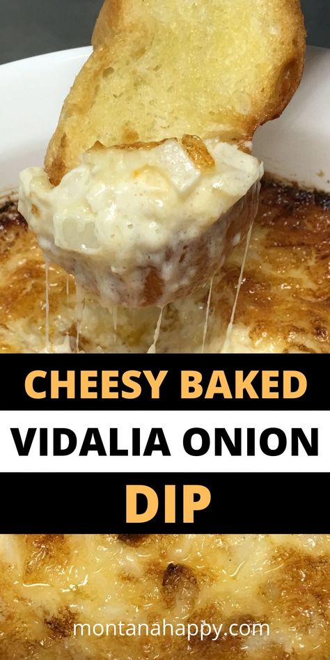 THE BEST Cheesy Baked Vidalia Onion Dip | Montana Happy Baked Vidalia Onion Dip, French Onion Dip Uses, Cheesy Baked Dip, Hot Onion Dip Appetizers, Cheesy Vidalia Onion Delight, Baked French Onion Dip Recipe, Sweet Onion Dip Recipe, Peach Bacon Vidalia Onion Dip, Vidalia Onion Dip Paula Deen