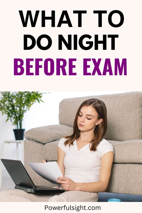 What To Do Night Before Exam Before An Exam, Night Before Exam, Before Exam, Pass Your Exams, Study Effectively, Daily Life Hacks, Mentally Strong, Good Grades, To Study