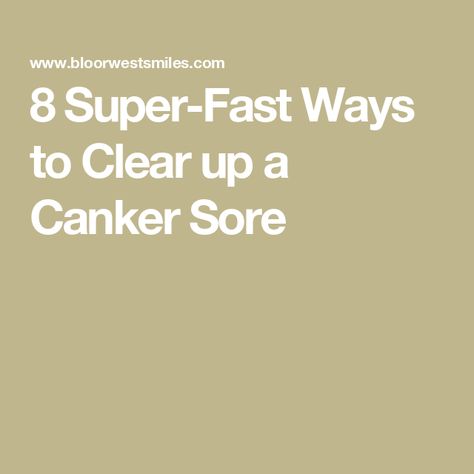 8 Super-Fast Ways to Clear up a Canker Sore Diy Canker Sore Remedy Fast, Canker Sore On Tongue Remedies, How To Heal A Canker Sore Fast, How To Get Rid Of A Canker Sore Fast, Canker Sore Remedy Overnight, Sore On Tongue Remedy, Canker Sore Remedies, Canker Sore On Tongue, Gum Sores