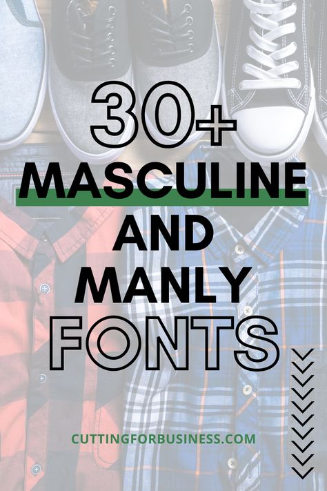 Tattoo Fonts Masculine, Masculine Cursive Font, Masculine Lettering Fonts, Masculine Calligraphy Fonts, Masculine Cricut Fonts, Masculine Fonts For Tattoos, Best Fonts For T Shirts, Free Masculine Fonts, Masculine Fonts For Men