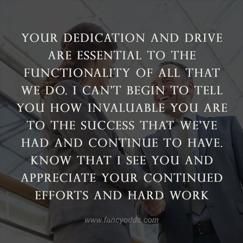 Staff Appreciate Quotes, Staff Acknowledgement Ideas, Thank You From Boss To Employee, How To Appreciate Someone Work, Value Employees Quotes, Go Where You Are Appreciated Work, Lack Of Appreciation Quotes Work, I Appreciate You Quotes Work, Being Appreciated Quotes Work