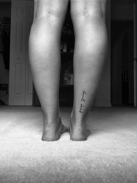 Heels Down Tattoo, Small Back Of Leg Tattoo, Back Of Ankle Tattoo Words, Heel Tattoos For Women, Back Of Heel Tattoo, Small Calf Tattoos For Women, Achilles Tattoo Placement, Back Of The Ankle Tattoo, Leg Writing Tattoo