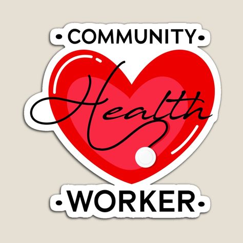 Promote | Redbubble Community Health Worker, Community Workers, Health, Writing, Quotes