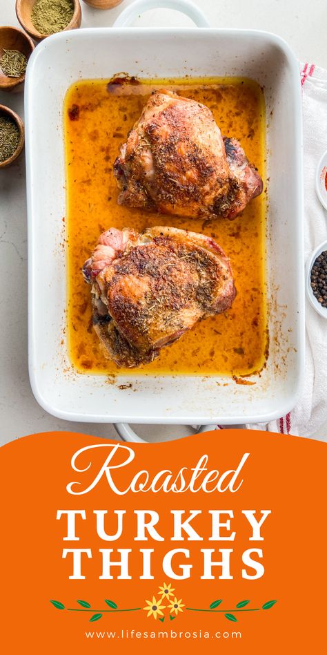 Roast Turkey Thighs, Roasted Turkey Thighs, Turkey Thigh Recipes, Turkey Thigh, Perfect Thanksgiving Dinner, Roasted Turkey Legs, Turkey Leg Recipes, Baked Turkey Wings, Tomatoes And Cheese