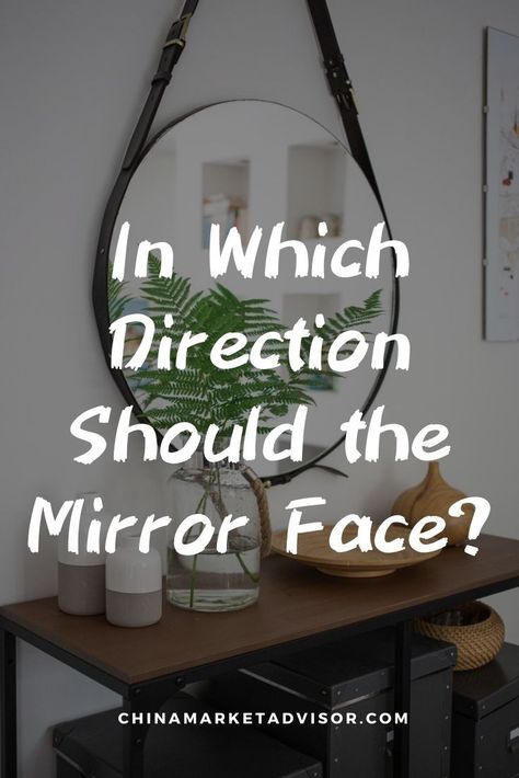 In Which Direction Should the Mirror Face? Feng Shui Bathroom Ideas, Home Office Mirror Ideas, Mirrors In Entryway Entrance, Mirror In Office Space, Feng Shui Living Room Mirror, Hallway Feng Shui, Feng Shui Mirror Placement Living Rooms, Mirror Direction Vastu, Where To Put Mirrors In House