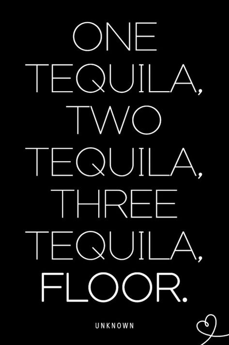 National Tequila Day Tequila Memes Margarita Quotes Humour, Tequila Quotes Funny, Margarita Quotes, Liquor Quotes, Party Time Quotes, Tequila Quotes, Tequila Humor, Party Quotes Funny, Bar Quotes