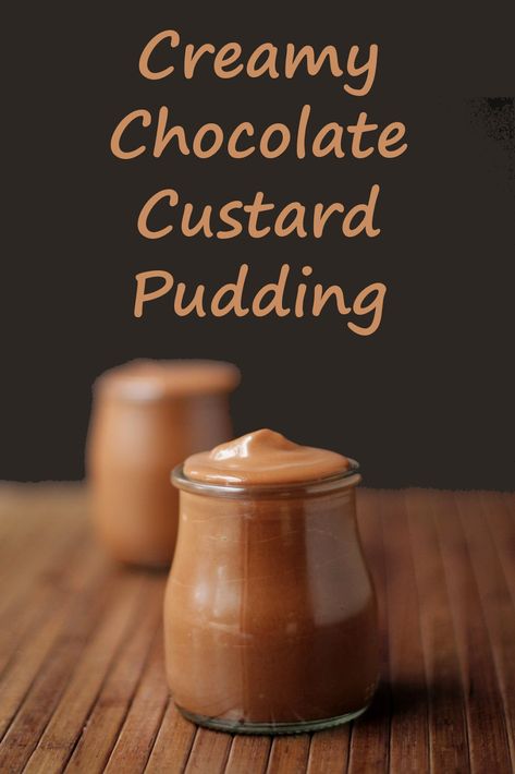 Cookistry: Chocolate Custard Pudding #Choctoberfest Trifle Shooters, Mousse Shooters, Chocolate Custard Recipe, Coffee Custard, Custard Dessert Recipes, Pudding Recipes Homemade, Pudding Mousse, Choc Mousse, Comfort Food Desserts