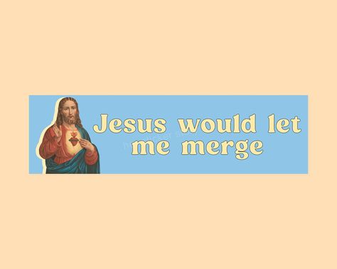 Funny Jesus, Jesus Funny, Funny Bumper Stickers, Mom Car, Stickers Car, Waterproof Car, Weird Stuff, Gen Z, Cute Cars