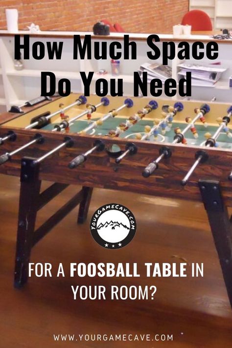 How much space do you need for a Foosball table in your room? Tables can vary in size from a regulation 56” to 40” and smaller. Depending on the table you choose, you’ll need enough space for your table and the players. You will also need to get your table through the door and inside your room as well.  #foosball #table #mancave #ideas #room Game Room Layout, Board Games For Couples, Foosball Tables, Man Cave Room, Design Your Bedroom, Game Tables, Foosball Table, Space Games, Ideas Room