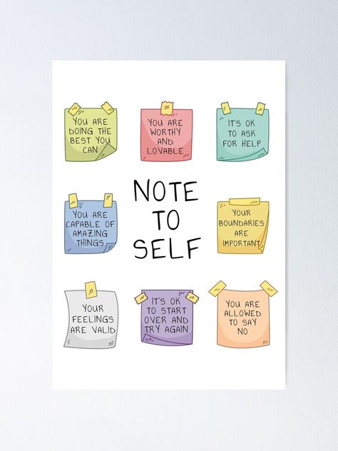 "Note to Self, Mental Health, Self-Love, Self-Care, Self Kindness, Self Compassion, Clarity, Boundaries, Be Kind to Yourself, Wellbeing, Wellness, Therapy Art, Counselling Tools " Poster for Sale by TherapyTools | Redbubble Self Kindness, Counseling Posters, Counselling Tools, Tool Poster, Counseling Quotes, Therapy Art, Class Poster, Mental Health Posters, Emotional Resilience