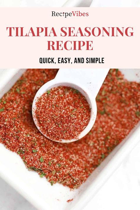 Seasonings For Fish, White Fish Seasoning, How To Season Tilapia, Tilapia Seasoning Easy, Fish Taco Seasoning Tilapia, Spicy Tilapia Recipes, Tilapia Seasoning Spices, Talapia Ideas Seasoning, Fish Seasoning Spices