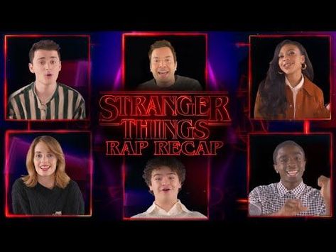 The Cast of Stranger Things Raps a Recap of Stranger Things | The Tonight Show Starring Jimmy Fallon - YouT… in 2022 | Stranger things, Shows like stranger things, Stranger Stranger Things Recap Song, Stranger Things Recap Rap, Stranger Things Recap, Stranger Things Rap, Kate Bush Lyrics, Stranger Things Song, The Cast Of Stranger Things, Cast Of Stranger Things, Stranger Things Youtube