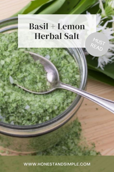 Basil Extract Recipe, Cilantro Lime Salt Recipe, Basil Salt Uses, Basil Finishing Salt, Smoked Sea Salt Recipes, Basil Salt Recipe Easy, Herbal Salt Recipes, Herb Salts Diy, Herbed Salt Recipe