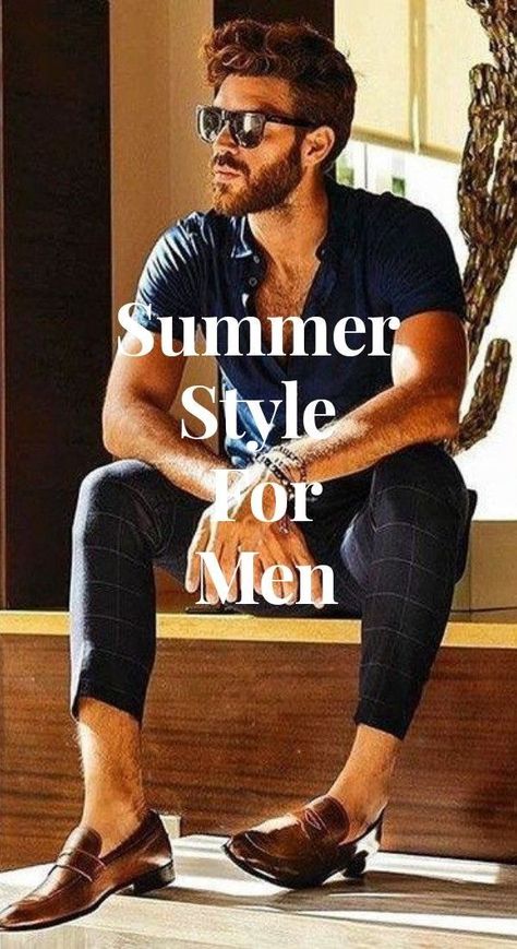 Men’s Summer Dressy Casual, Summer Style Men 2023, Summer Dapper Men Outfit, Summer Outfits Men 30s, Men’s Summer Party Outfit, Gentleman Summer Style, Hipster Mens Fashion Summer, Men’s Summer Wear, Men’s Summer Date Night Outfit