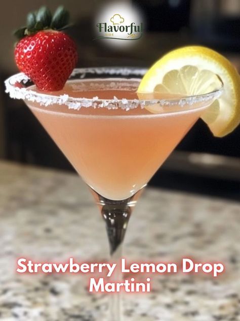 Flavorful side | Strawberry Lemon Drop Martini Recipe | Facebook Lemon Drop Martini, Hot Sauce Recipes, Strawberry Lemon, Fruity Cocktails, Lemon Tart, Flavored Vodka, Sweet Drinks, Martini Recipes, Lemon Drop