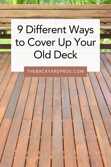 Revive your outdoor space with these 9 inventive ideas to breathe new life into your old deck. discover how to transform your weathered wood into a stylish retreat perfect for lounging or entertaining guests. Porch Resurfacing Ideas, Easy Deck Covering Ideas, Backyard Deck Small, Wood Deck Concrete Patio Combo, Diy Deck Flooring Ideas, Deck Floor Design Ideas, Outdoor Deck Flooring Ideas, Backyard Wood Deck Ideas, Covering Deck Ideas