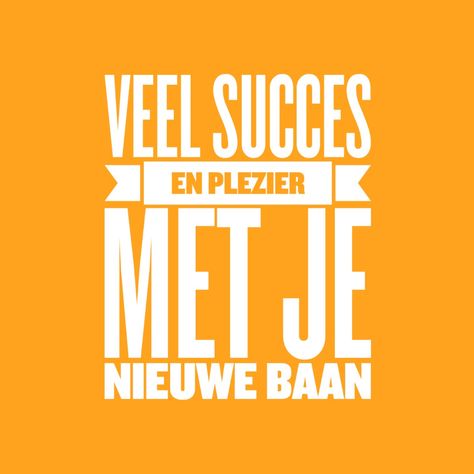 Een vrolijke kaart om voor iemand die met plezier aan een nieuwe baan begint. Make This, Party Card, New Job, Handwriting, The North Face Logo, Retail Logos, Keep Calm Artwork, Tech Company Logos, Quotes