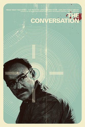 "The Conversation" movie poster Creepy Movies, Movies Worth Watching, Classic Movie Posters, Love Film, Cinema Posters, Alternative Movie Posters, Movie Poster Art, Great Films, Film Art