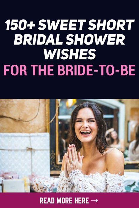 Weddings are a whole affair; not only do you have the ceremony and reception, but there are also several pre-wedding parties like bridal showers. When you are invited to a bridal shower, you may want to prepare some wishes to say to the bride-to-be or write in a card. #prewedding #bridalshower #bridalshowermessage #preweddingadvice #weddingwishes Wedding Wishes Messages, Bridal Shower Wishes, Bridal Advice, Wishes For The Bride, Bridal Shower Advice, Wedding Messages, Pre Wedding Party, Bridal Shower Cards, Card Sayings