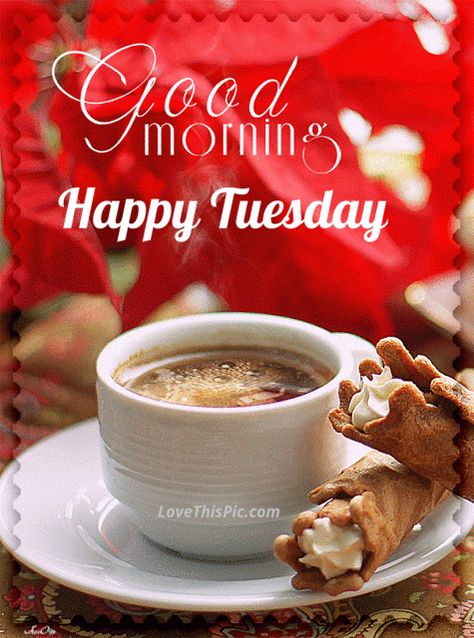 Good Morning Happy Tuesday Coffee Gif Quote Bon Mardi, Good Morning Tuesday, Good Morning Coffee Gif, Coffee Gif, Good Morning Animation, Cute Good Morning, Good Morning Gif, Good Morning Picture, Good Morning Coffee