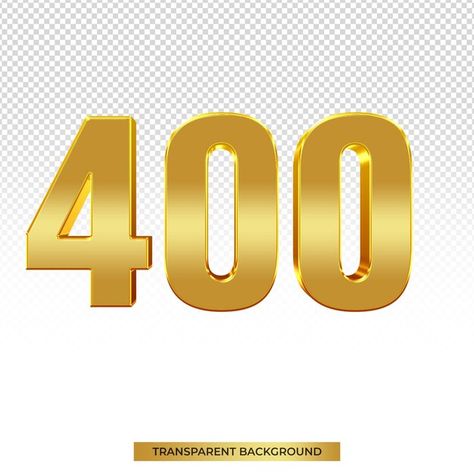 PSD gold 3d rendering number 400 isolate... | Premium Psd #Freepik #psd Number Icons, Psd Icon, 3d Rendering, Vector Photo, Graphic Resources, Vision Board, Gold, Quick Saves