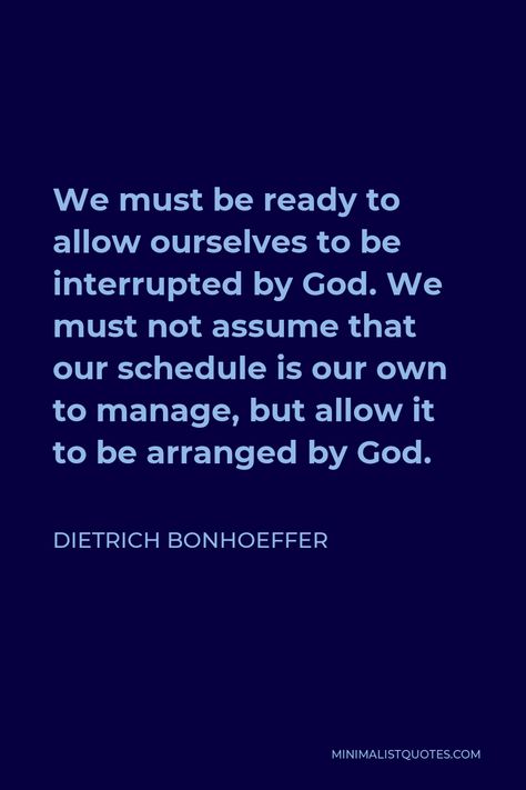 Dietrich Bonhoeffer Quotes, Bonhoeffer Quotes, Oswald Chambers, Dietrich Bonhoeffer, Lover Of My Soul, School Of Life, Verses Quotes, Christian Life, Bible Verses Quotes