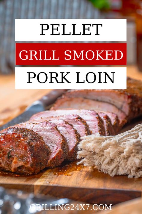 Perfectly Moist Pork Loin, Smoked Meat On Pellet Grill, Smoked Boneless Pork Loin Recipes, Pork Tenderloin On Pellet Smoker, Pit Boss Pork Tenderloin, Smoked Pork Top Loin Roast, Pit Boss Pork Loin, Pellet Smoked Pork Tenderloin, Pork Loin Roast On Pellet Grill