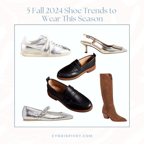 5 Fall 2024 Shoe Trends to Wear This Season - Cyndi Spivey Fall 2024 Shoes, Travel Clothesline, Cloth Wardrobe, Cyndi Spivey, Western Style Boots, Tiktok Fashion, Shoe Trends, Fall 24, Metallic Shoes